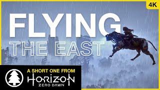 Flying the East || A cinematic video from HORIZON ZERO DAWN