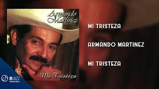 Mi TRISTEZA  - Armando Martínez [Audio Cover]