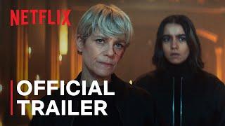 Furies | Official Trailer | Netflix