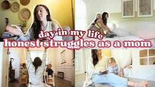 The secret struggle of motherhood...day in my life 