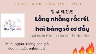 Bài 10 - Số đếm trong tiếng Hàn - Phần 1 | Tiếng Hàn cơ bản