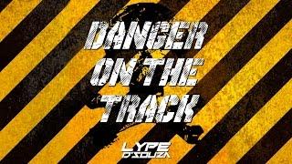 Lype D'Souza - Danger On The Track