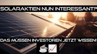 Solaraktien im Aufwind! 4 spannende Aktien aus dem Sektor!