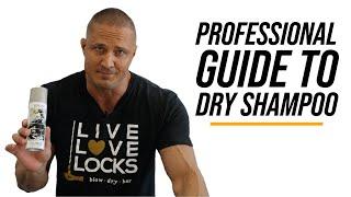 Professional Guide to Dry Shampoo