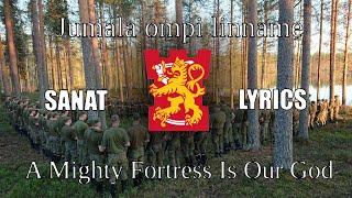 Jumala ompi linnamme / A Mighty Fortress Is Our God [Sanat] + [English lyrics]