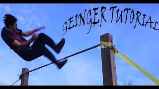 How to GEINGER - FREESTYLE CALISTHENICS