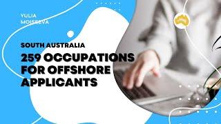 South Australia migration. Skilled occupation list for offshore applicants 2022