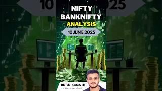 Nifty & BankNifty Analysis- 10 June 2025 #stockmarket #nifty #banknifty #optiontrading #swingtrader