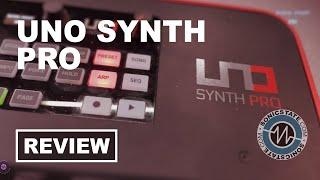 UNO Synth Pro - SonicLAB Review