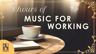 8 Hours of Classical Music for Working