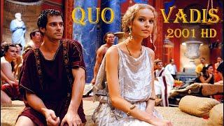 QUO VADIS (2001) Full HD