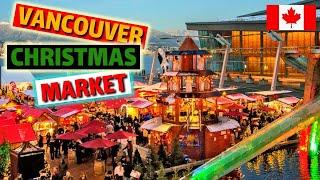  【4K】 Vancouver Christmas Market. Downtown Vancouver BC, Canada. Travel Canada.