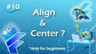 Align and Center widget | Flutter Align widget | Flutter Center widget