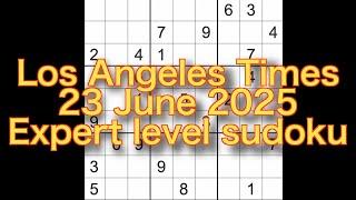 Sudoku solution – Los Angeles Times 23 June 2025