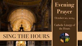 10.20.24 Vespers II, Sunday Evening Prayer of the Liturgy of the Hours