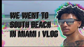 WE SPENT A DAY IN SOUTH BEACH MIAMI 