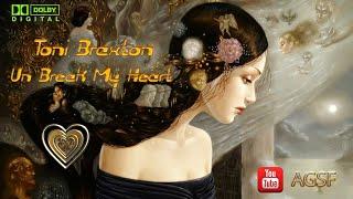 Toni Braxton~ Un Break My Heart