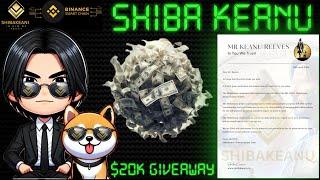 SHIBA KEANU TOKEN | A Charitable Revolutionary Meme Coin | 2nd CEX Listing Coming Soon 