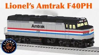 Lionel’s Amtrak F40PH 