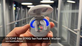 LG TONE Free DT90Q Bluetooth Kopfhörer Test Fazit