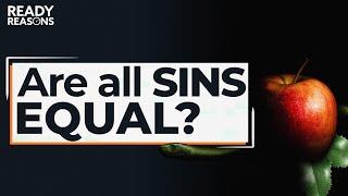 Does James Say All Sins are Equal ? | Ready Reasons | Karlo Broussard