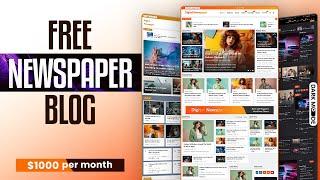 How to Make a Newspaper / Magazine Blog Website for FREE ~ WordPress Blog & Google AdSense 2024