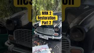 MRK 2 RESTORATION part2 ️ #feedshorts #automobile #reels #ambassador #vintage
