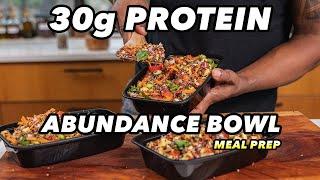 30g Protein Abundance Bowl Meal Prep