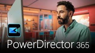 Edit Videos Like a Pro With AI - PowerDirector 365