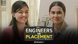 Alright! | Engineers Vs Placement | EP 1 | Ft. Mugdha, Anushka, Rajat & Vikhyat