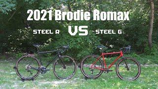 2021 Brodie Romax Steel R vs Steel G