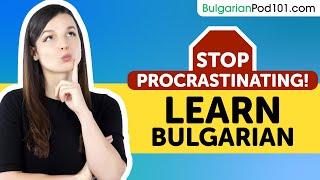 Start speaking Bulgarian today!