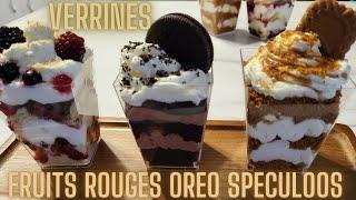 RECETTE VERRINES SUCRÉES (SPECULOOS & OREO & FRUITS ROUGES)