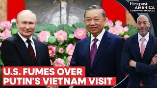 Putin Arrives in Vietnam, Renews "Traditional Friendship" to Strengthen Ties | Firstpost America