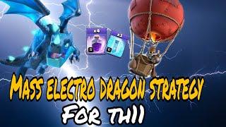 Mass electro dragon attacks for th11 | Th11 electro dragon strategy ||ThunderHead Gaming ||