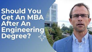 Do Engineers Benefit From Getting An MBA Degree? Pros And Cons Of Pursuing An MBA After Engineering