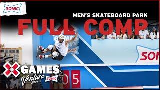 SONIC Men’s Skateboard Park: FULL COMPETITION | X Games Ventura 2024