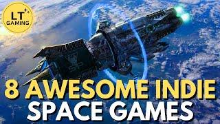 8 Awesome Indie Space Games You Need to Play!