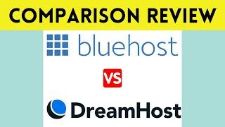 Bluehost vs DreamHost Web Hosting Comparison  Review