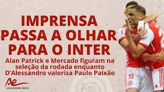 IMPRENSA RJ-SP PASSA A OLHAR PARA O INTER | O SONHO DE ALAN PATRICK | D’ALE APONTA FATOR IMPORTANTE