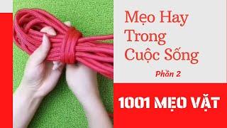 1001 Mẹo Vặt - Mẹo Hay Trong Cuộc Sống P2