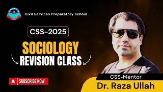 Free Live Revision Class for CSS-25 Aspirants | SOCIOLOGY  by Dr. Raza Ullah