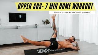 UPPER ABS 7 MIN HOME WORKOUT | BODYWEIGHT ONLY