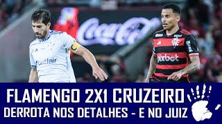 FLAMENGO 2X1 CRUZEIRO - CAMPEONATO BRASILEIRO