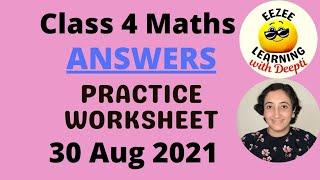 Class 4 Maths Worksheet Answers 30 Aug'21|Add,Subtract,Divide,Multiply,Word Problems| CBSE NCERT