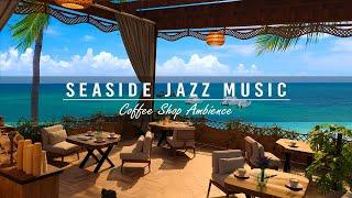 Outdoor seaside cafe ambience with relaxing jazz music and ocean wave sounds #10