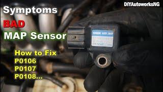 Symptoms of bad MAP sensor, How to FIX MAP sensor codes P0106 P0107 P0108 Location of the MAP sensor