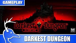 Darkest Dungeon: The Board Game - (Quackalope Gameplay)