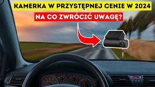 Jaki wybrać wideorejestrator w przystępnej cenie w 2024 roku? - TEST 70MAI A200