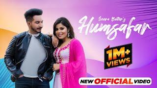 HUMSAFAR  [ OFFICIAL VIDEO ] SEERA BUTTAR | DEOL HARMAN | NEW PUNJABI SONG 2023 |